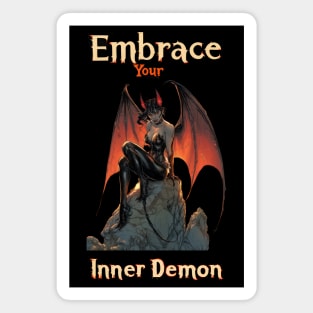 Embrace Your Inner Demon Magnet